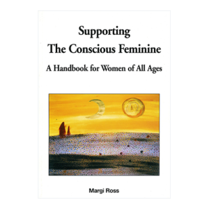 Book - Supporting the Conscious Feminine: